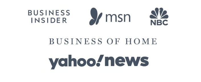 Trusted by Business Insider, MSN, NBC, Business of Home, Yahoo News